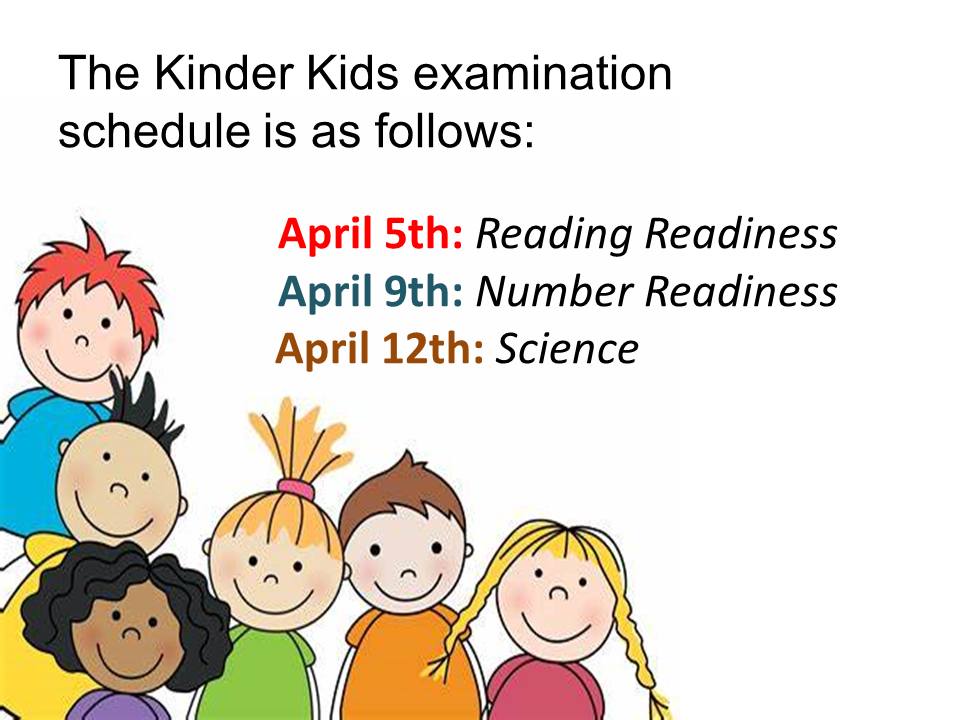 Kinder Exam Sched